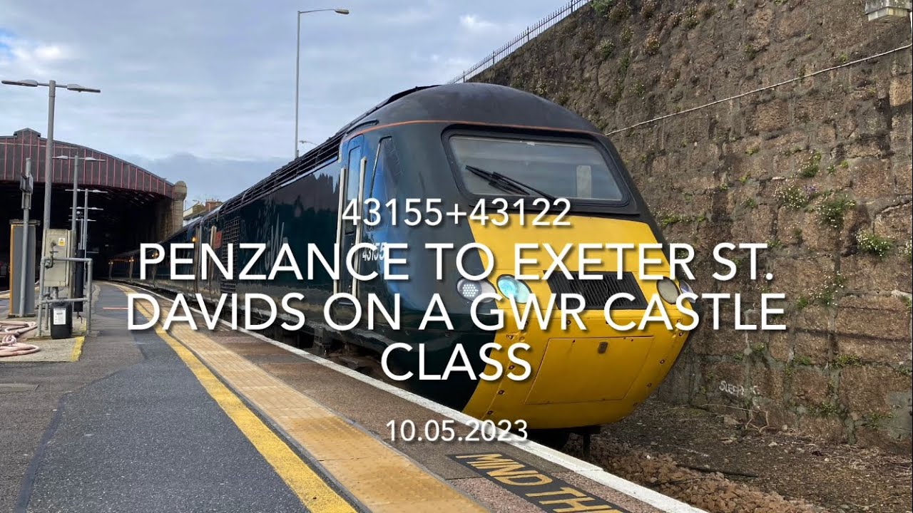 Penzance to Exeter St Davids on a GWR Castle Class (10.05.2023)