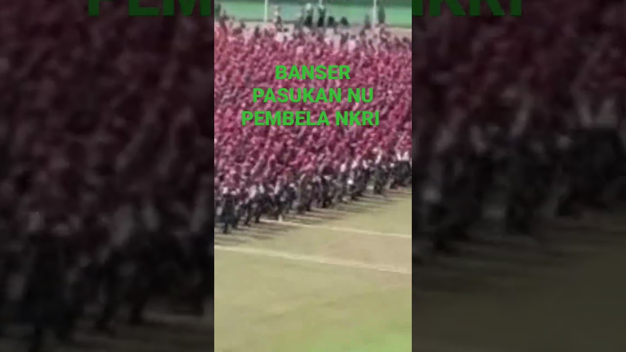 Banser, Pasukan NU Pembela NKRI #POINNUPORONG#NUDELTA#1abadnahdlatululama #tvnu #tv9 #banser