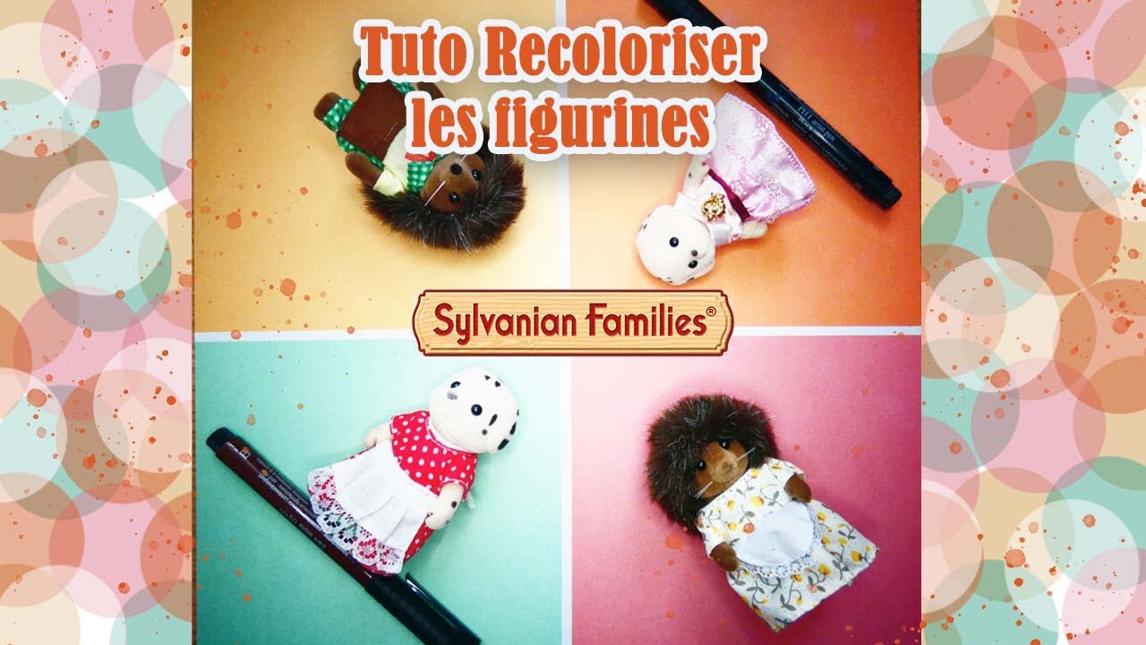 TUTO RECOLOR tutorial pour recoloriser des figurines usagées des SYVANIAN FAMILIES