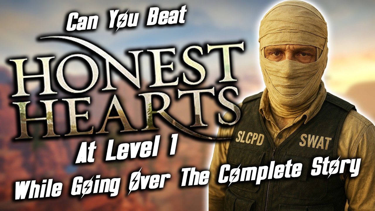 Can You Beat Honest Hearts At Level 1? (Entire Lore Retrospective)