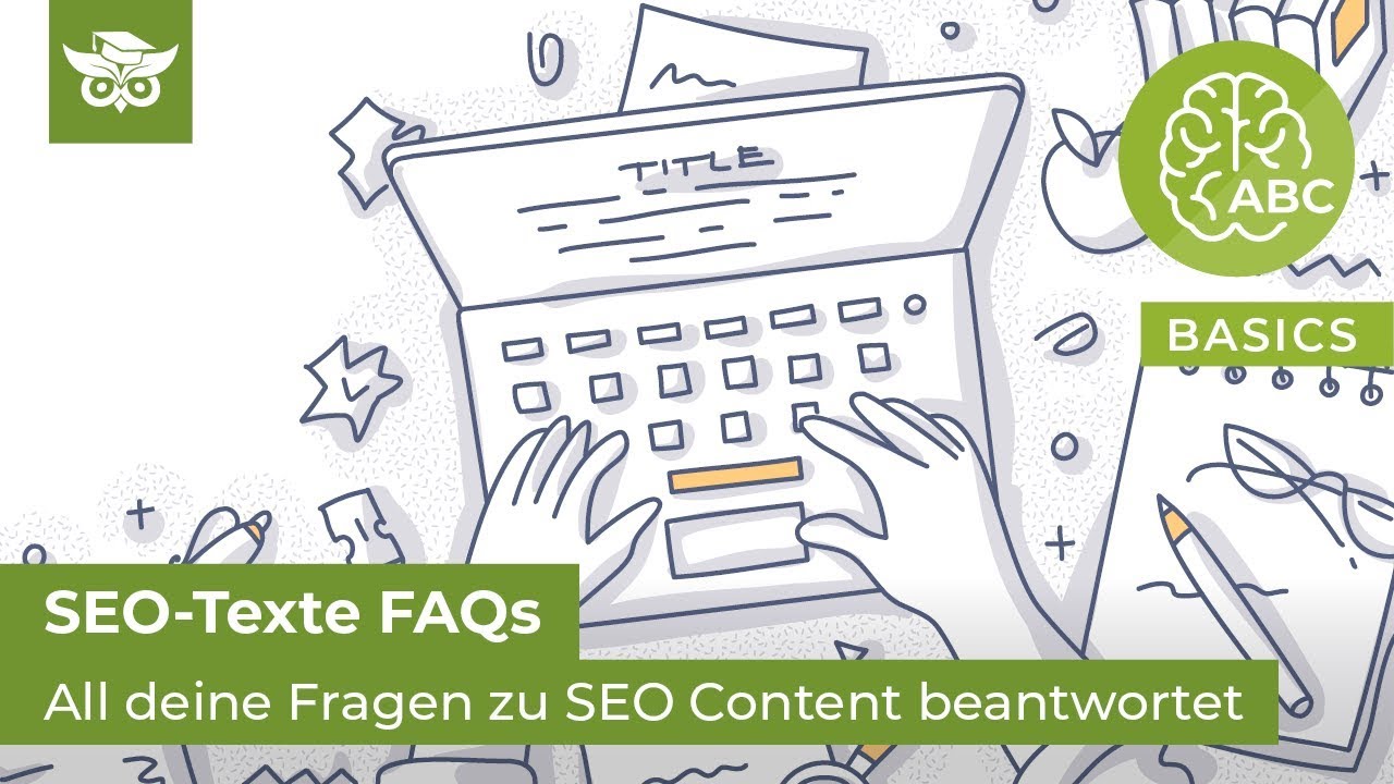 SEO-Texte FAQ 📑 Alle Antworten auf deine Fragen zu SEO Content