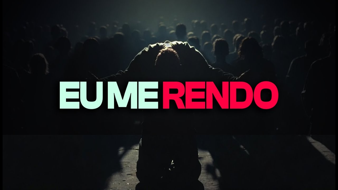 EU ME RENDO | Worship Ao Vivo de Adoração e Entrega