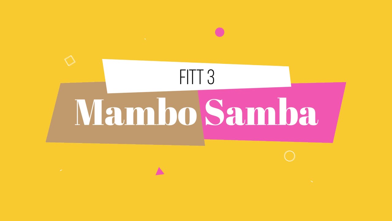 Mambo Samba | FITT 3 | Lei Ann Tayactac