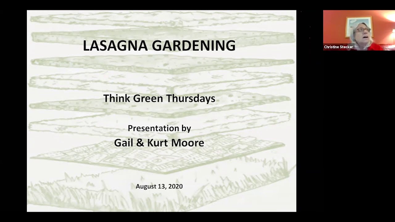 Think Green Thursdays - Lasagna Garden