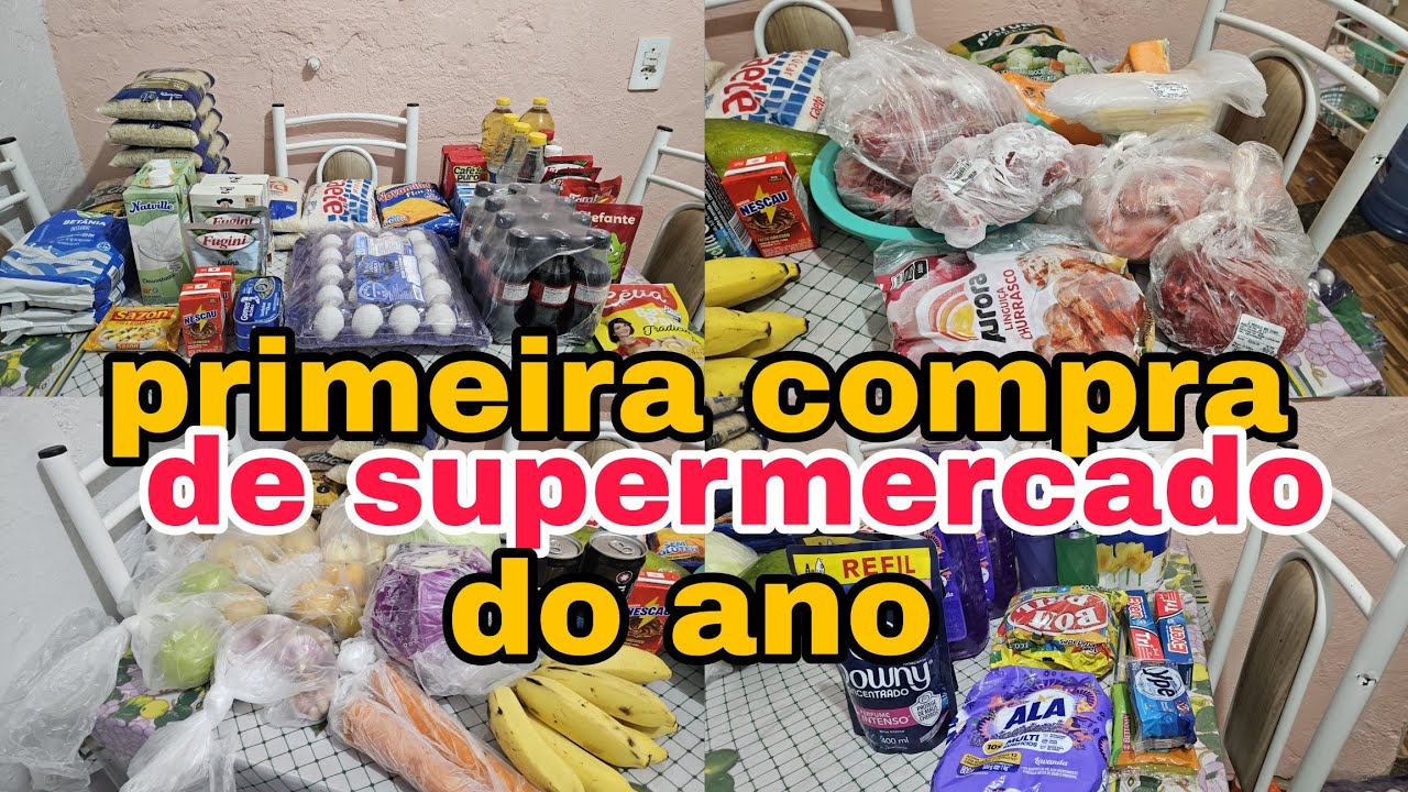 PRIMEIRA COMPRA DE SUPERMERCADO DO ANO !🙌