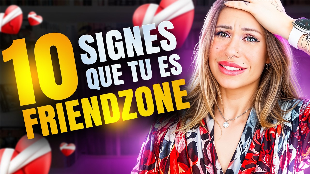 10 SIGNES QUE TU ES DANS LA FRIENDZONE !