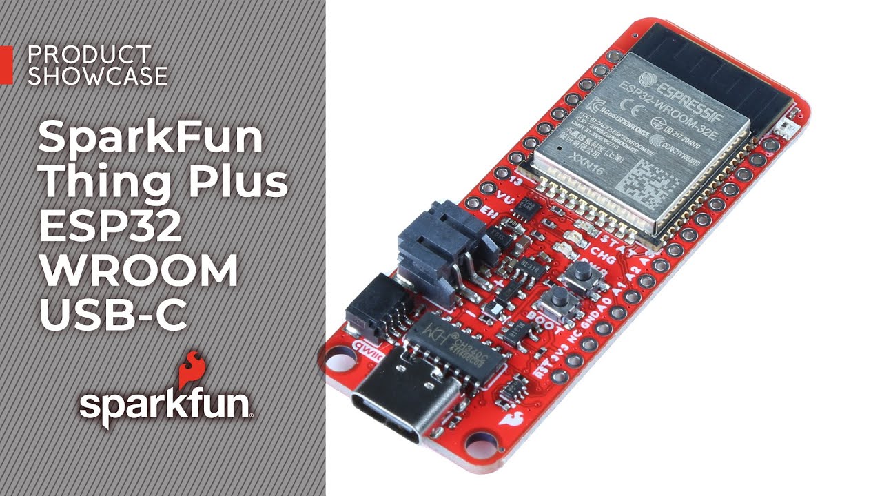 Product Showcase: SparkFun Thing Plus ESP32 WROOM USB-C
