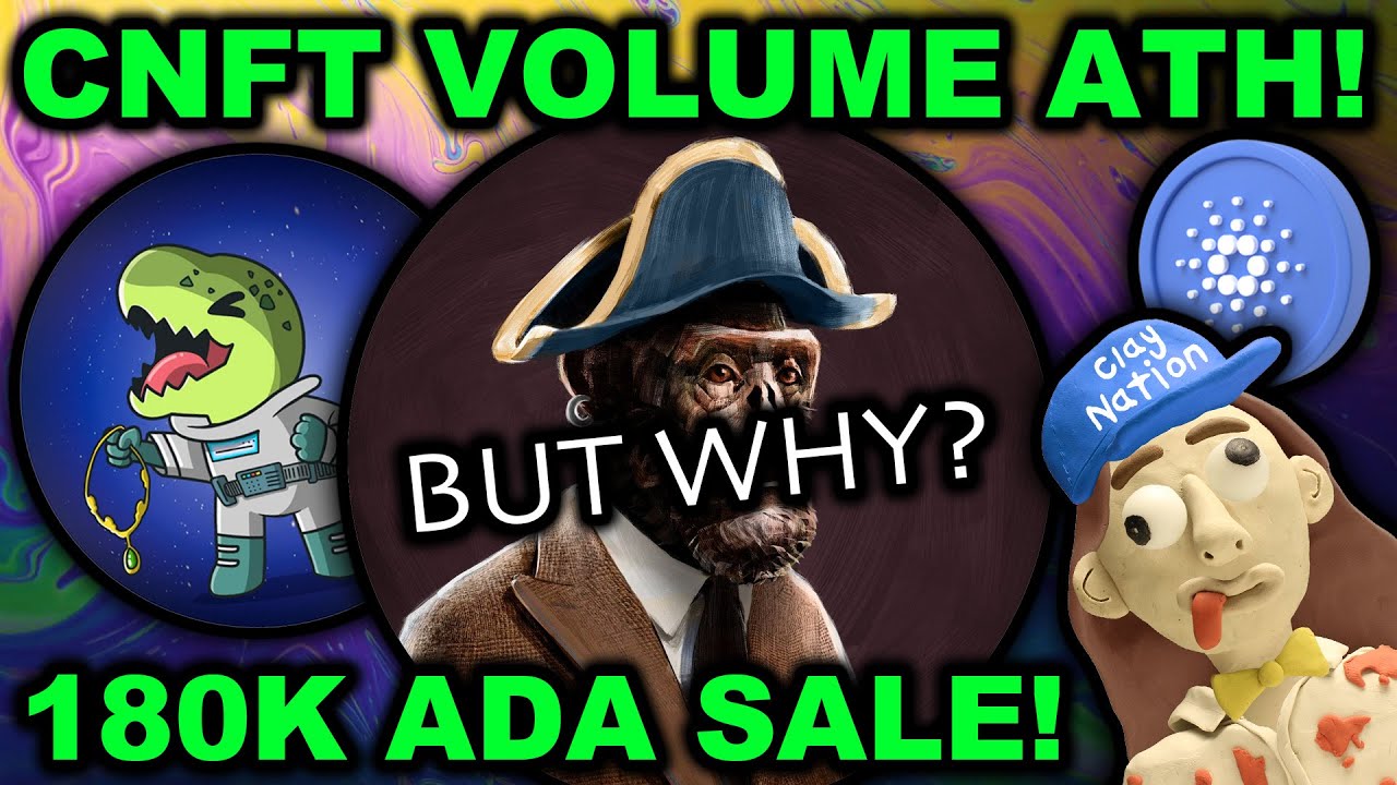 CNFT Market ON FIRE! The Ape Society 180K SALE! ClayNation & Spacebudz READY for NEW ATH! #cardano