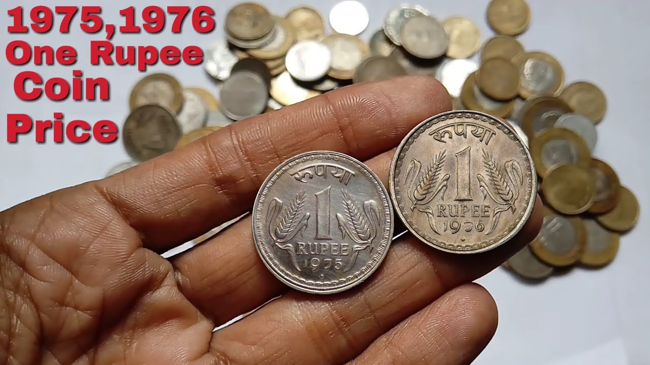 1975, 1976 Big One Rupee Coin Price ?