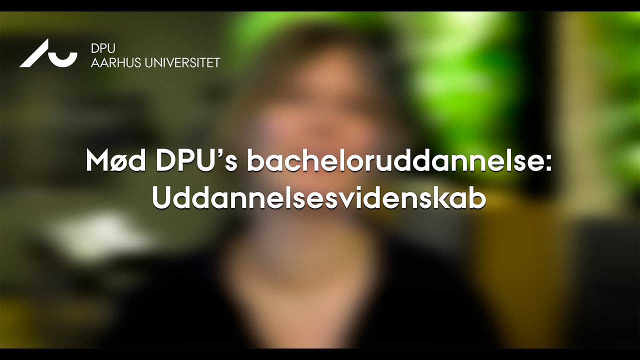 Bacheloruddannelsen i uddannelsesvidenskab