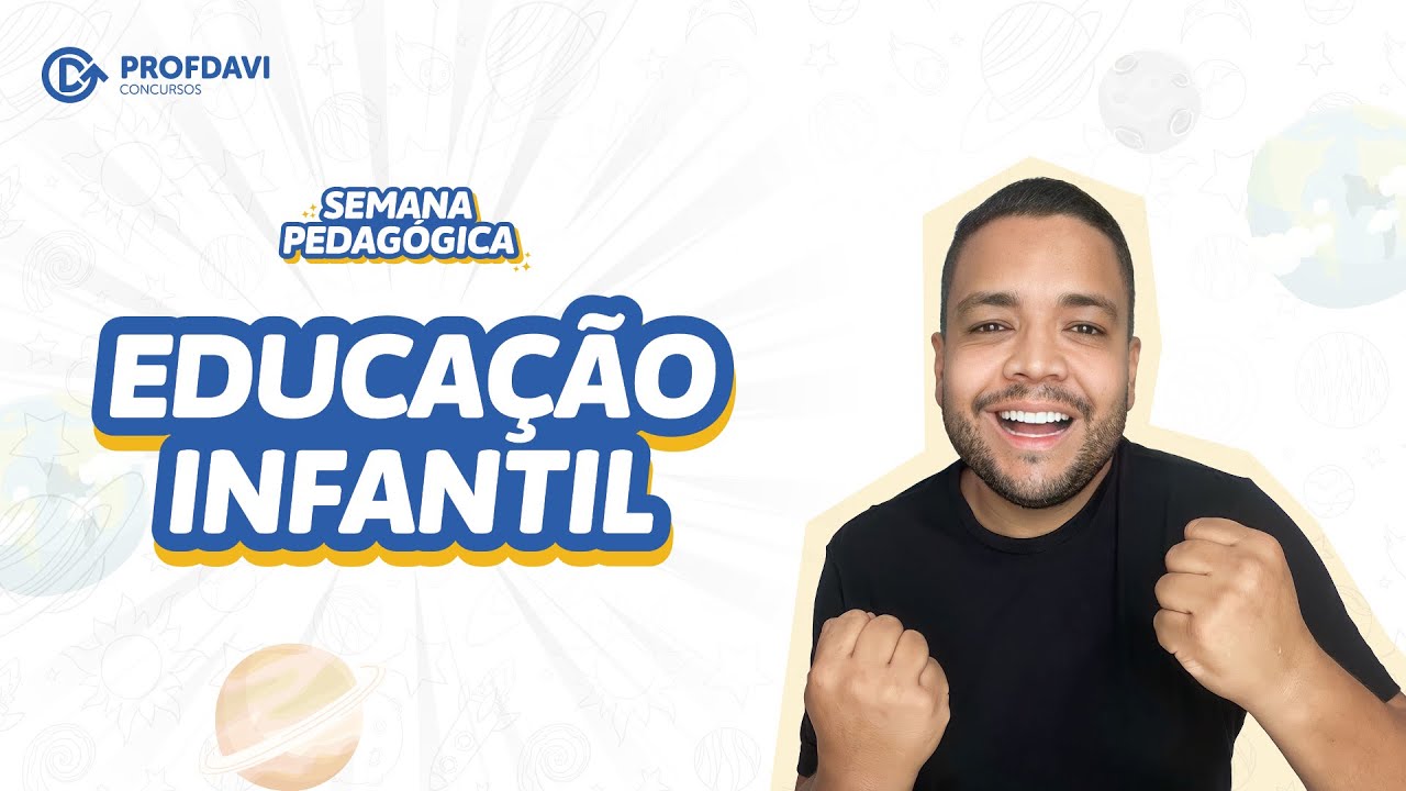 EDUCAÇÃO INFANTIL - RESUMO | Semana Pedagógica