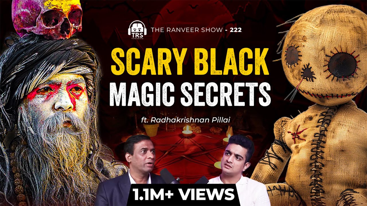4 Vedas - Tantra, Healing, Black Magic & Mantras | Dr. Radhakrishnan Pillai | The Ranveer Show 222