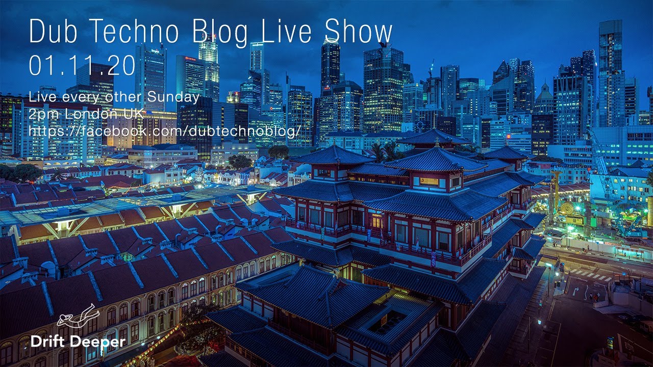 Dub Techno Blog Show 170 - 01.11.20