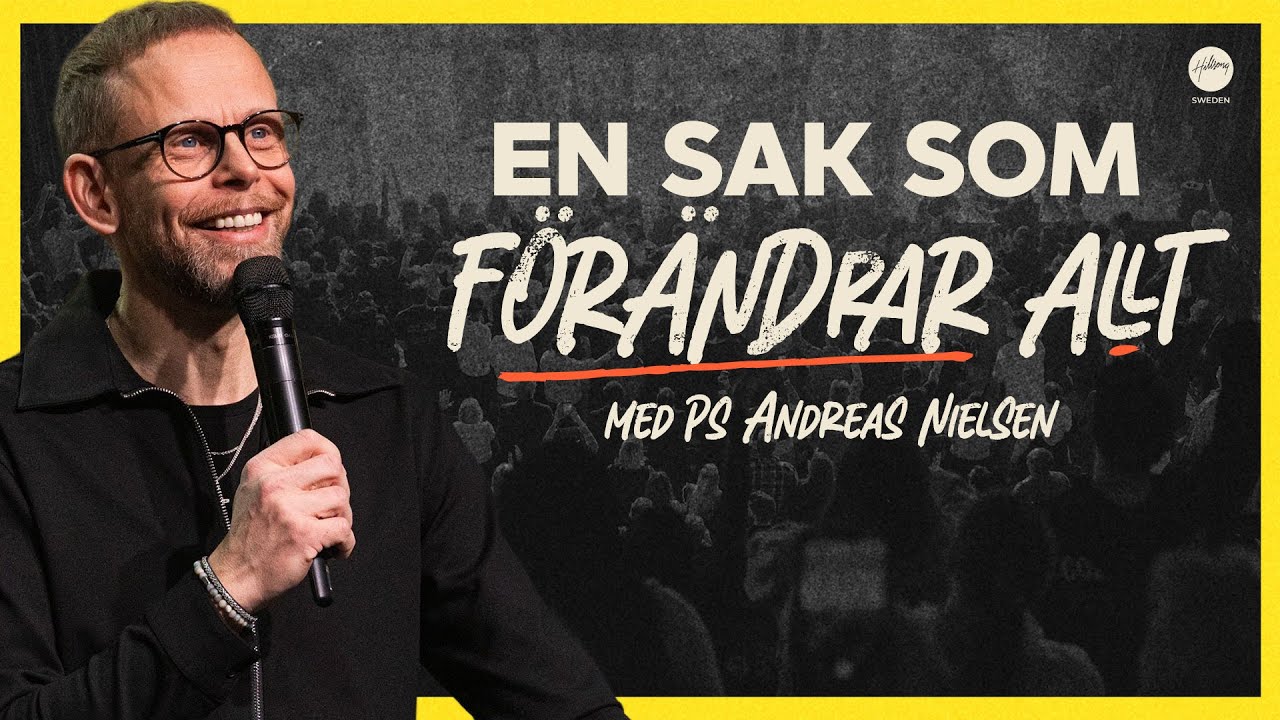 En sak som f&ouml;r&auml;ndrar allt | Ps Andreas Nielsen