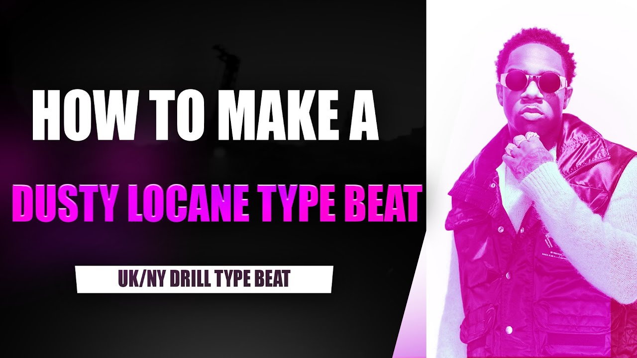 HOW TO MAKE A DUSTY LOCANE TYPE BEAT | FL STUDIO 20 TUTORIAL | CRAZY NY DRILL TYPE BEAT