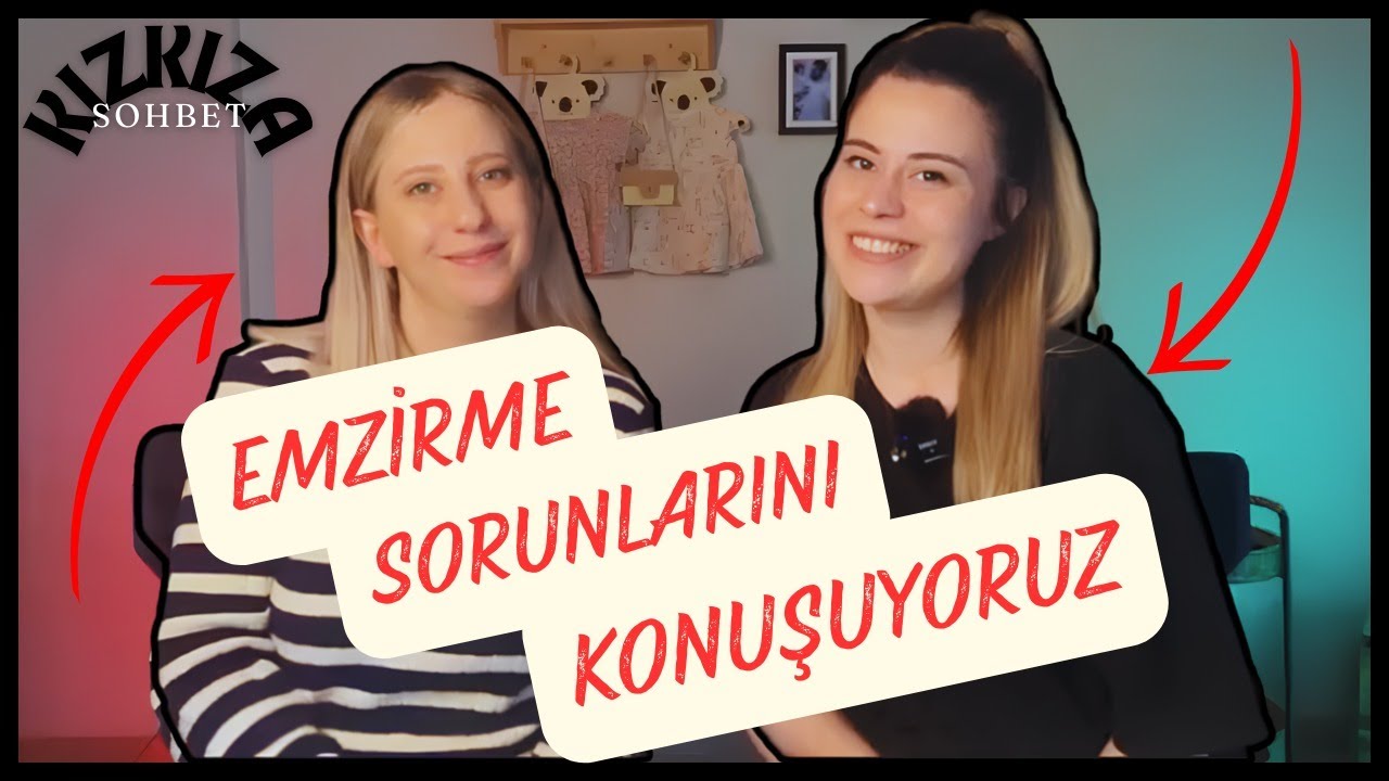 Emzirme Problemlerini Konuşuyoruz