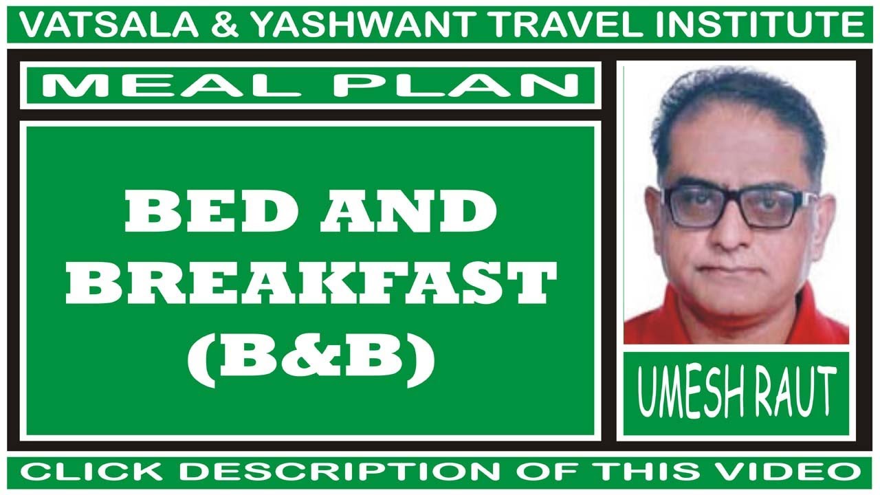 BED AND BREAKFAST B&B | MEAL PLAN