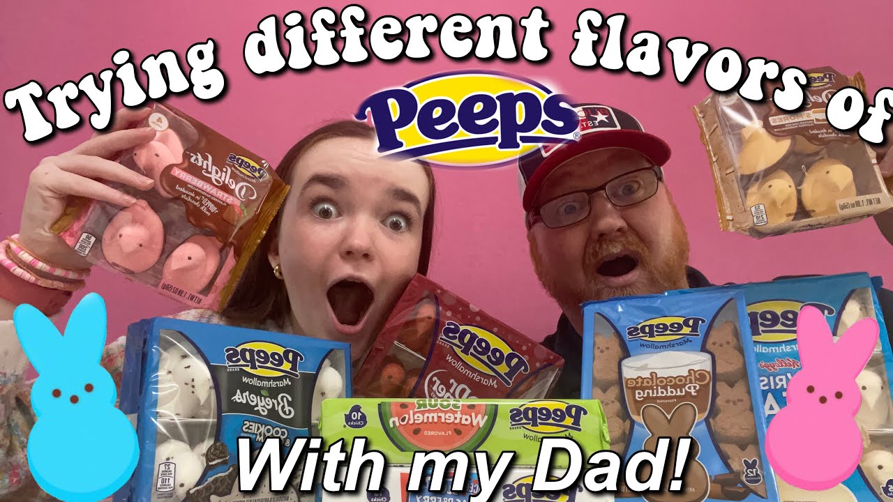 Trying different flavors of Peeps with my Dad!