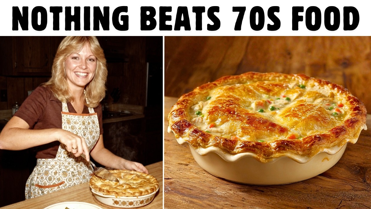 30 Foods That Prove the 1970s Had the Best Comfort Food in American History!