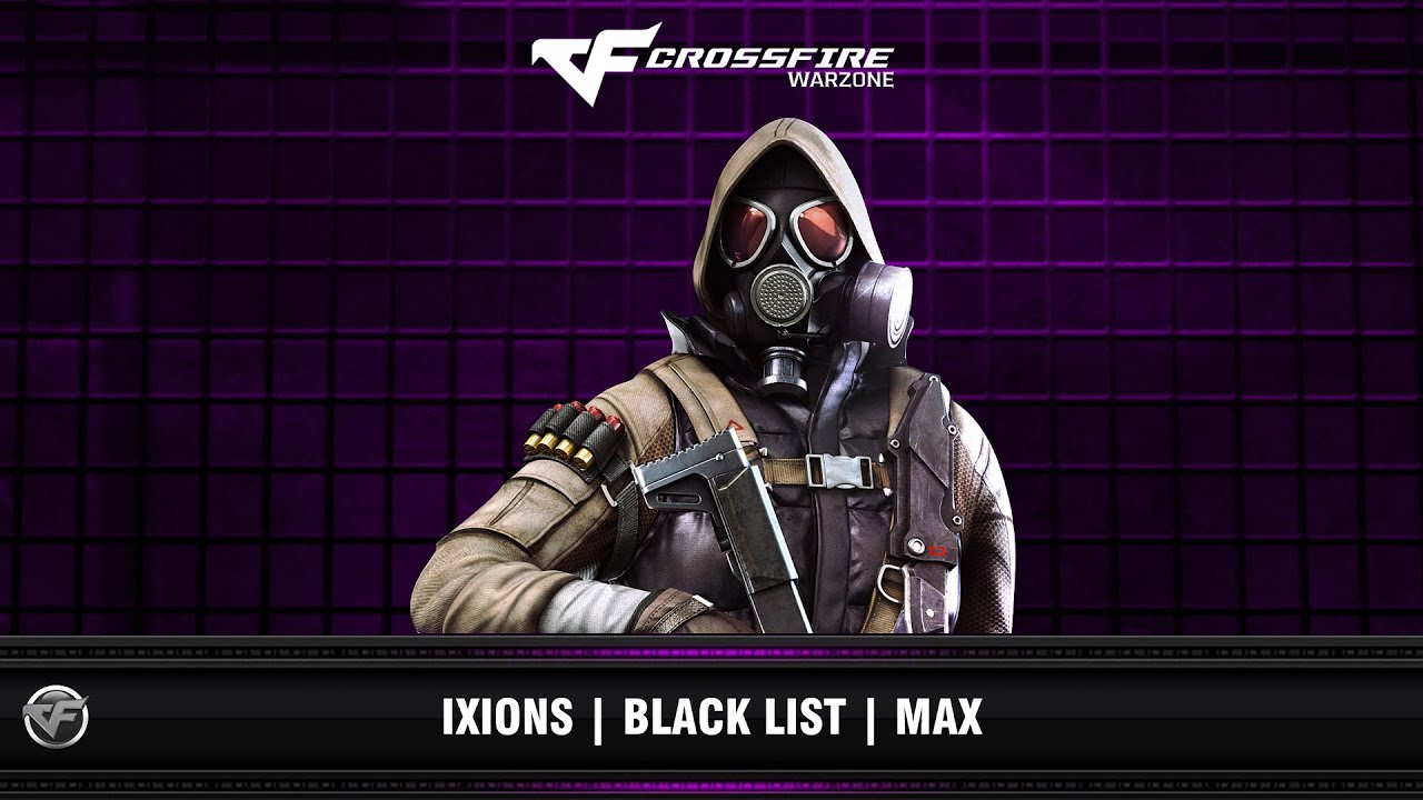 CFWZ : Ixions | Black List | Max