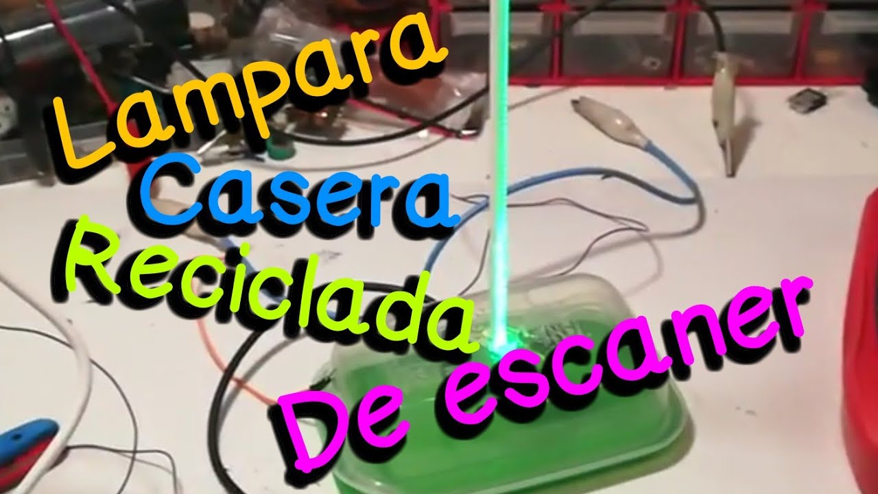 Lampara Casera (reciclada de escáner)