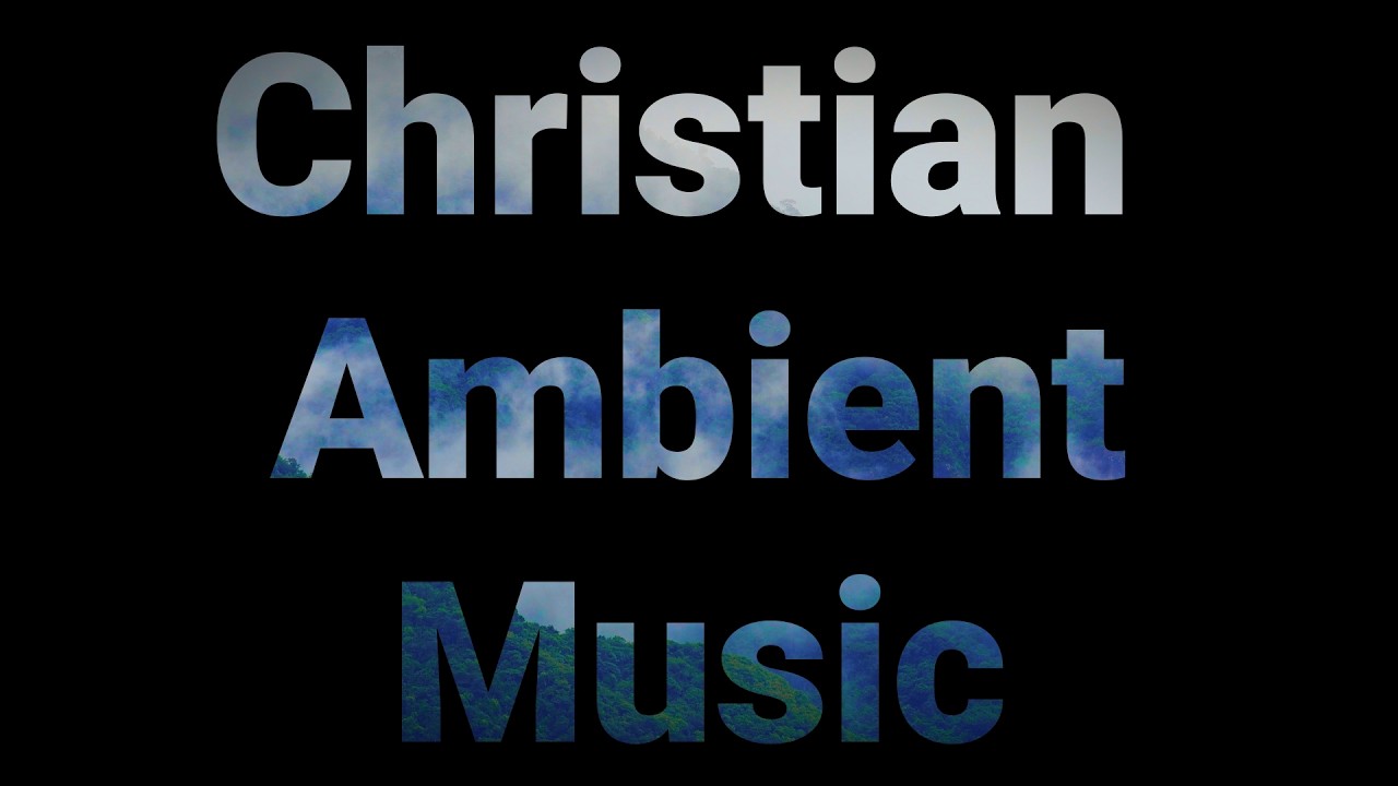 1 hour Relaxing Christian Ambient Music: Soaking in Holy Spirit Wind | Peaceful Worship Music