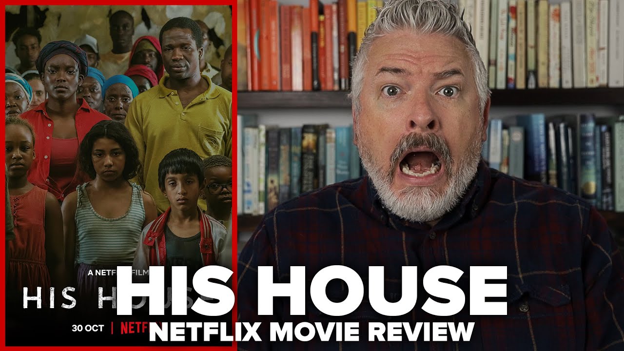 His House (2020) Netflix Movie Review