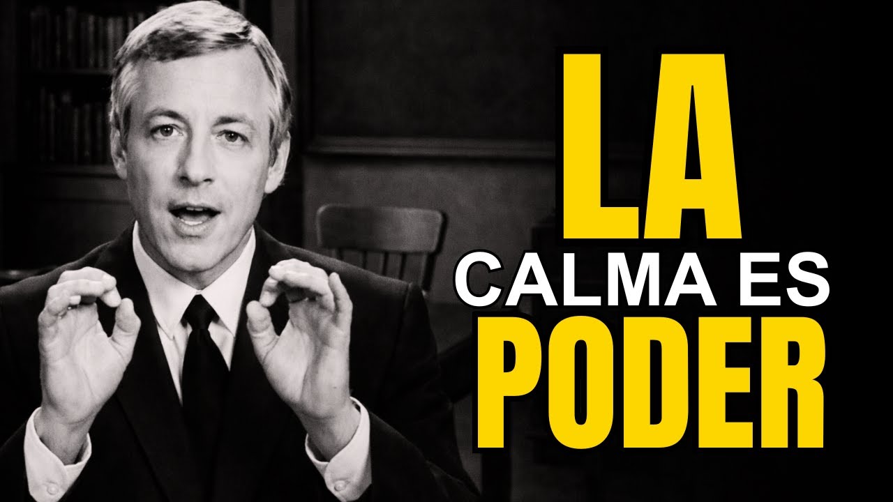 La CALMA es la clave del ÉXITO: controla tu mente y controlas tu VIDA | Brian Tracy