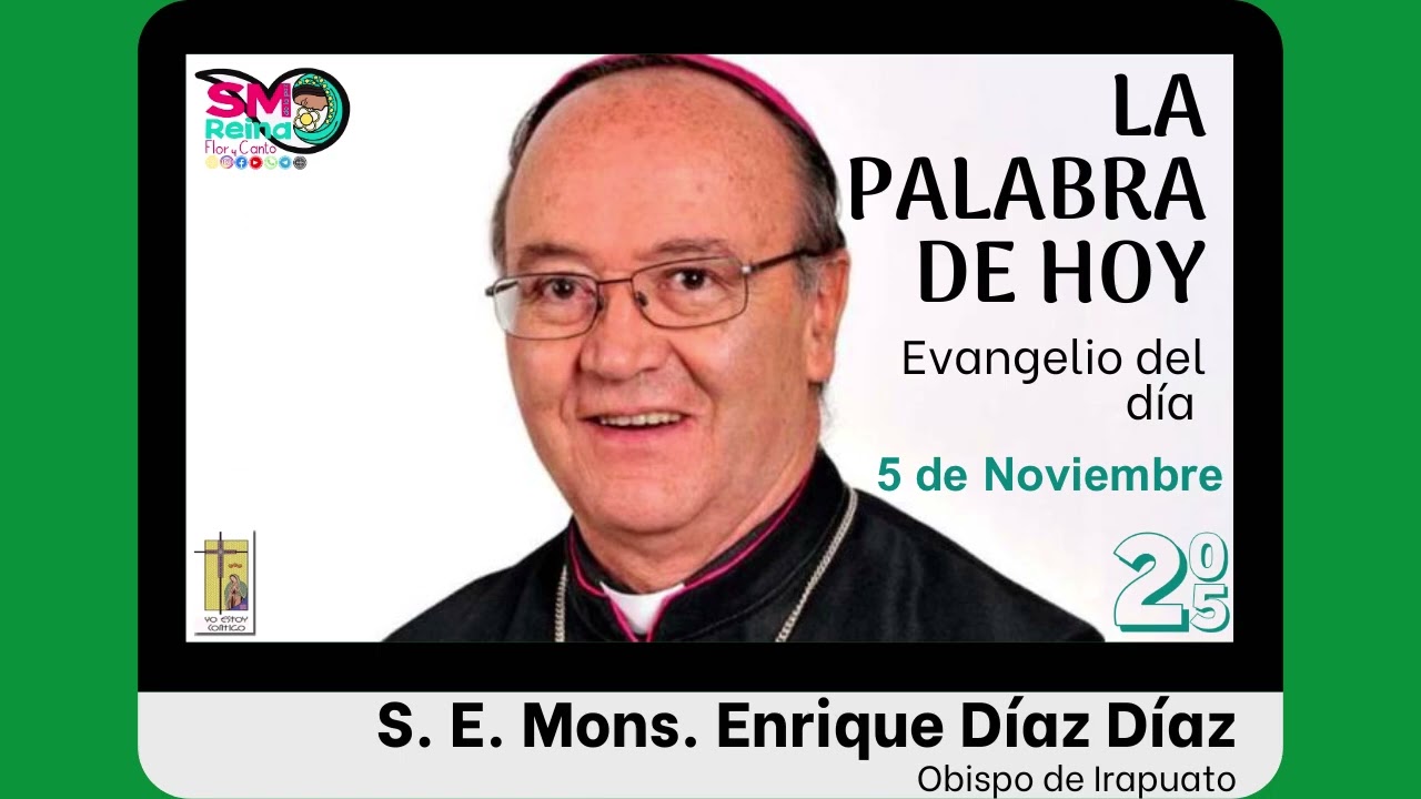 La Palabra de Hoy del 5 de Noviembre del 2025.