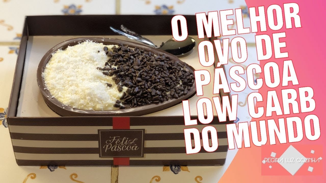 O Melhor Ovo de Páscoa Caseiro de colher, Low Carb do Mundo !!!