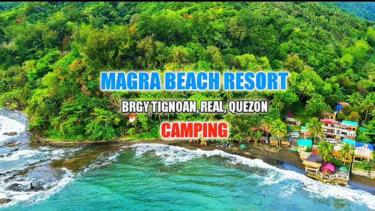 MAGRA BEACH RESORT / TIGNOAN, REAL, QUEZON / CAMPING / MOTOCAMPING