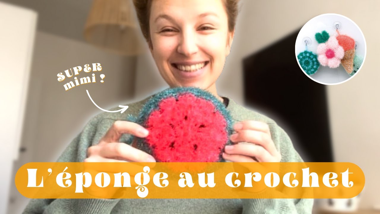 Je fais une éponge réutilisable EN MOINS DE 3H au crochet !
