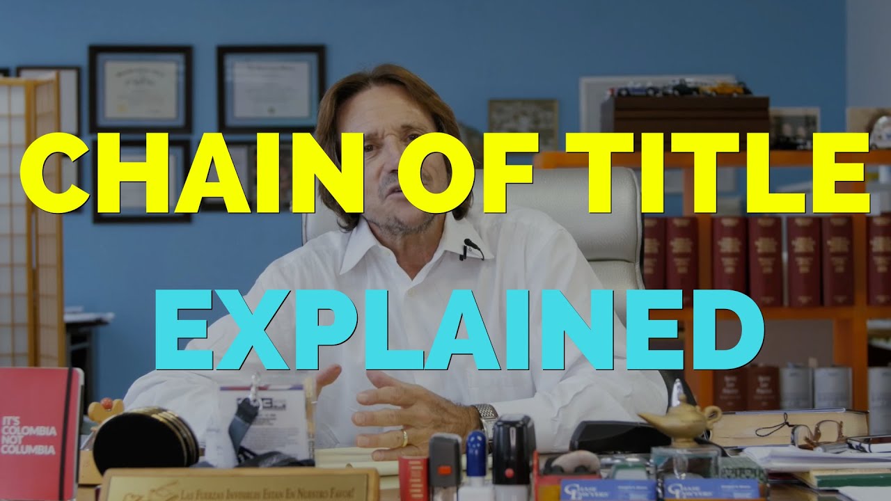 Chain of Title Explained