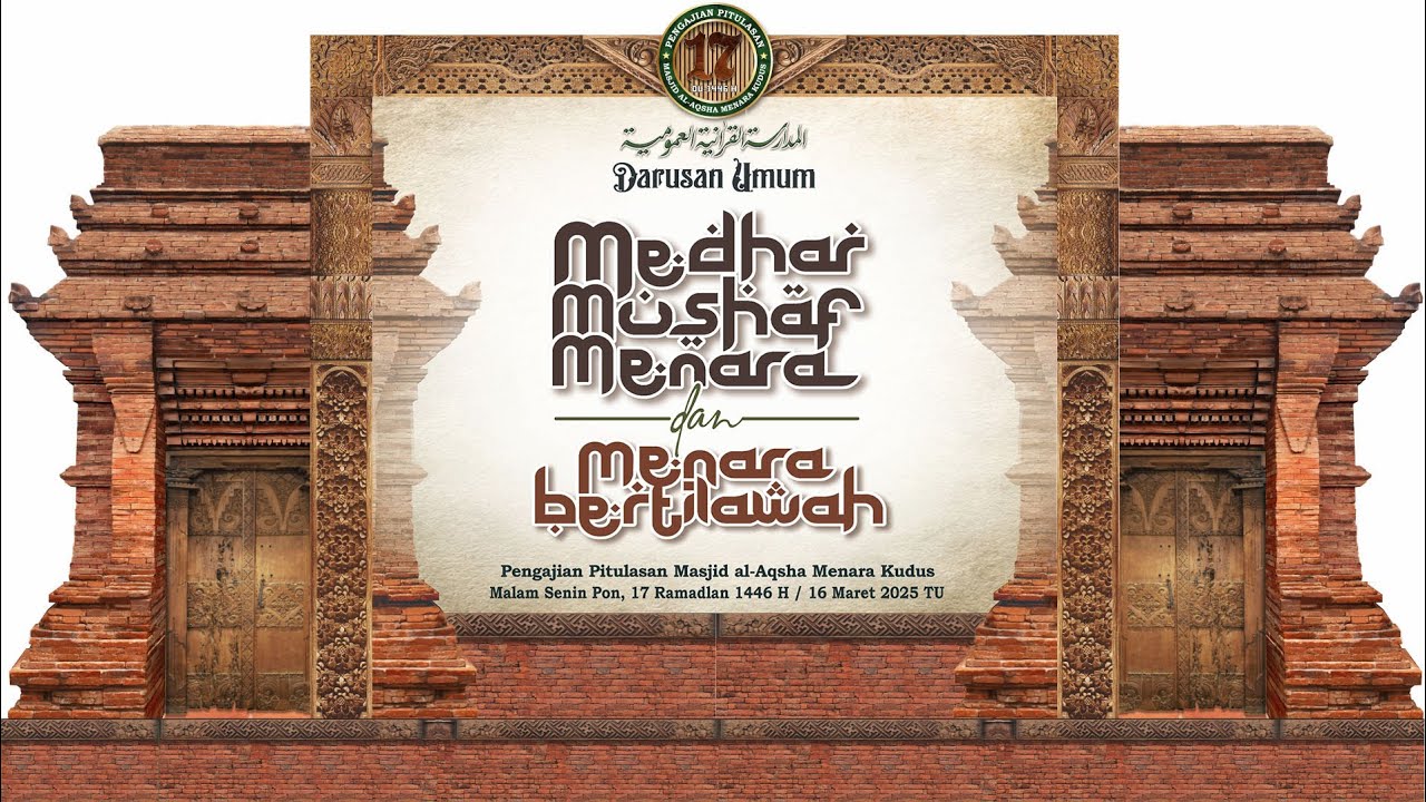 LIVE_ MEDHAR MUSHAF MENARA & MENARA BERTILAWAH (16-03-25)