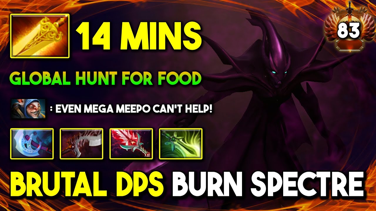 BRUTAL DPS BURN Carry Spectre 14Mins Radiance + Bloodthorn Build Non-stop Global Hunt For Food DotA2