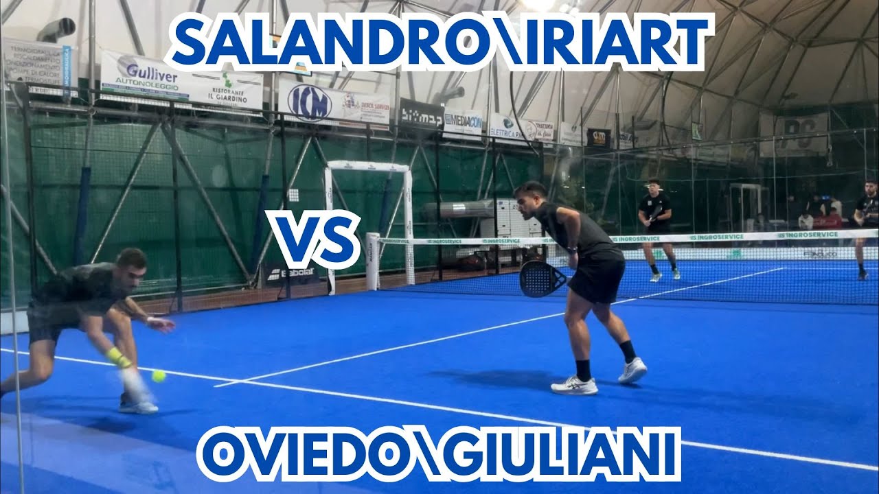 SALANDRO\IRIART VS OVIEDO\GIULIANI - Highlights Finale 2° Torneo Open Città di Orvieto 2025