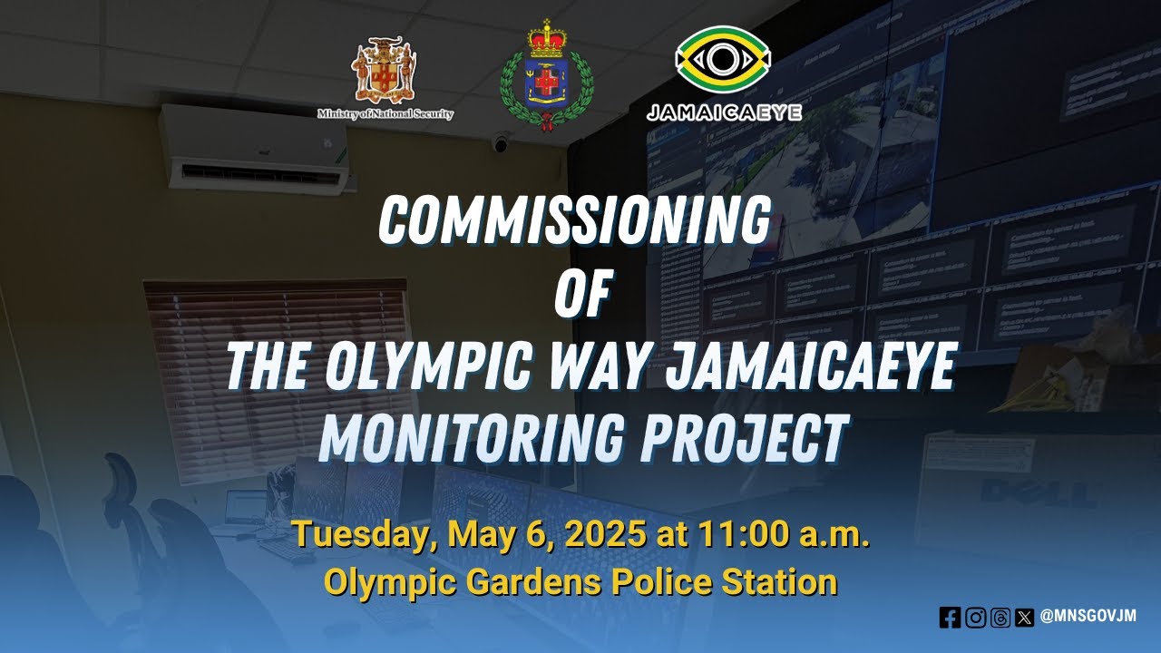 Commissioning of the Olympic Way JamaicaEye Monitoring Project