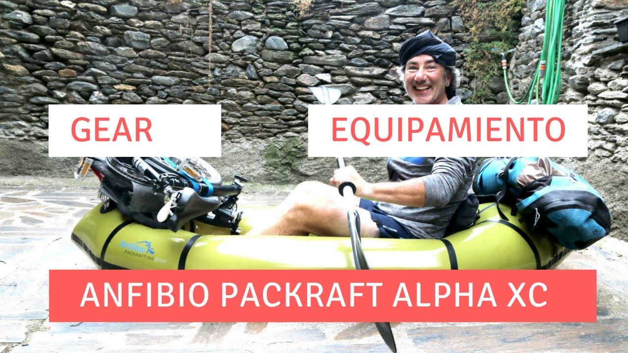 Anfibio packraft unboxing Alpha XC
