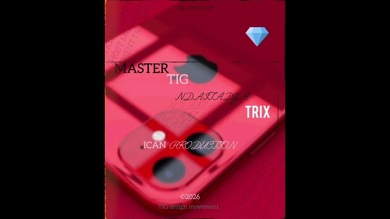 Master TIG_ndaitadza_ft Trix_2026