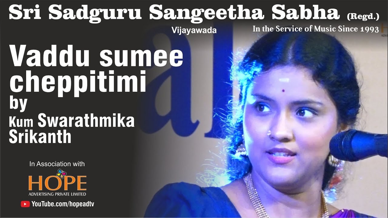 Vaddu sumee cheppitimi by Kum. Swarathmika Srikanth @HOPEADTV