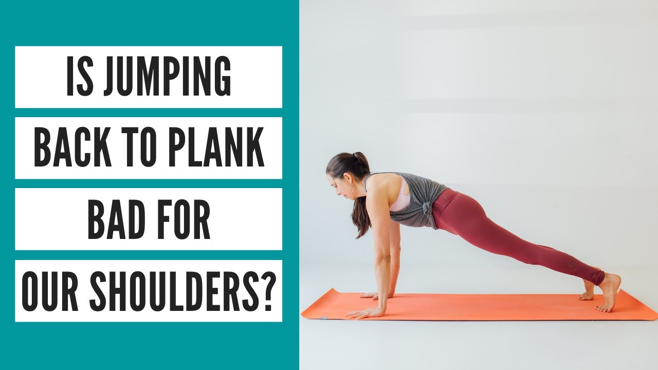 Is Jumping Back to Plank Bad for Our Shoulders?