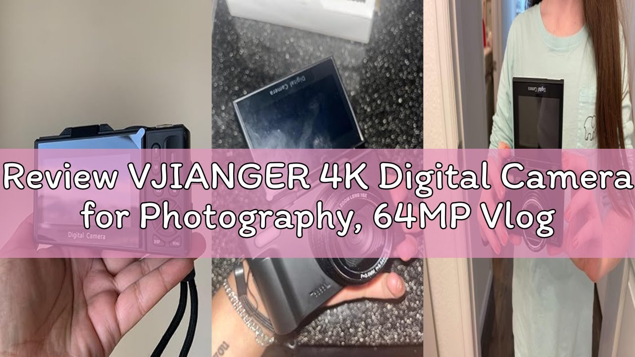 Review VJIANGER 4K Digital Camera for Photography, 64MP Vlogging Camera for YouTube with 3