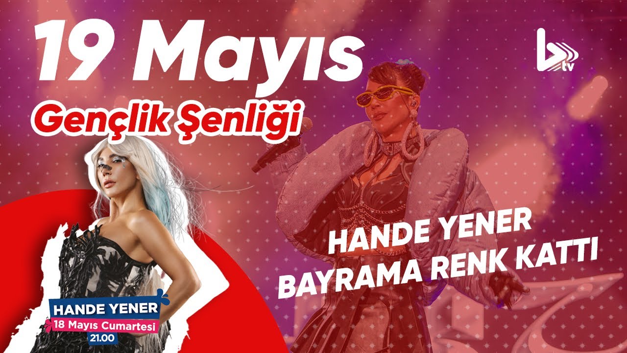 BURSA GENÇLİK ŞENLİĞİ | HANDE YENER KONSERİ