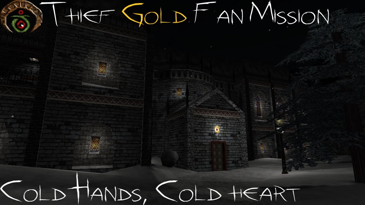 Thief Gold - Fan Mission | Cold Hands, Cold Heart (Ironman, All Loot, Ghosting)