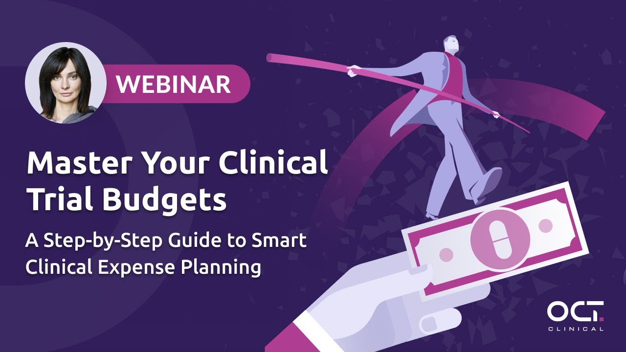 [Webinar] Master Your Clinical Trial Budget:A Step-by-Step Guide to Smart Clinical Expense Planning