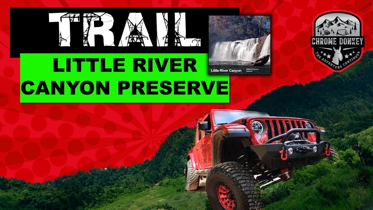 Jeep Trail Ride - Little River Canyon Preserve Off Road Trails - Trail Riding