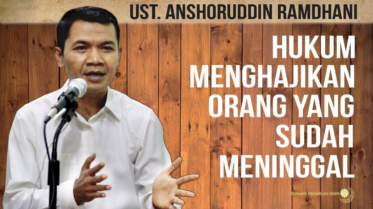 BAGAIMANA HUKUM MENGHAJIKAN ORANG YANG SUDAH MENINGGAL