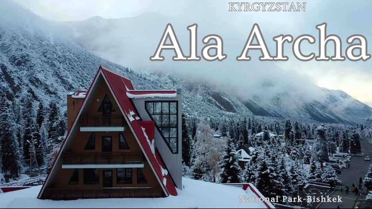 Ala Archa National Park | Bishkek | Kyrgyzstan (Tian Shan Mountains) | เที่ยว คีร์กีซสถานด้วยตัวเอง
