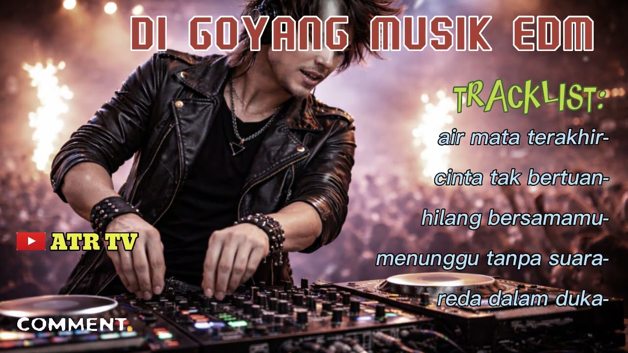 di goyang EDM musik || menikmati musik edm sambil santai