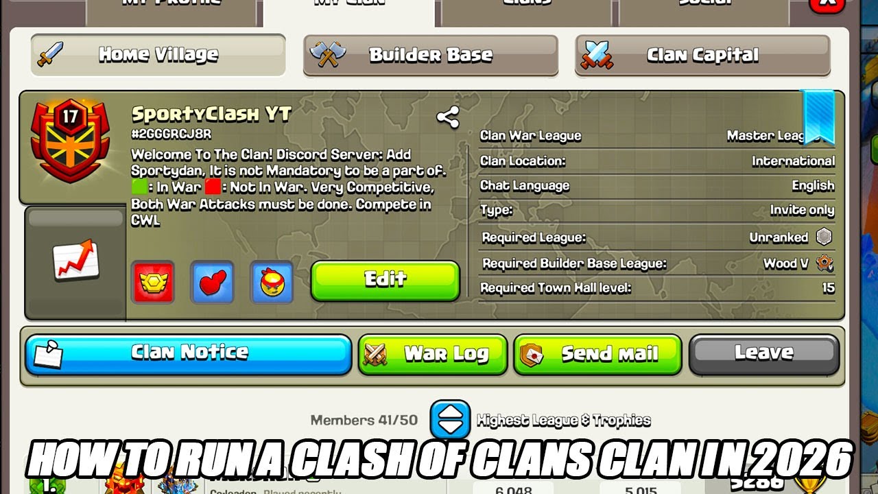 How To Run A Clan In Clash Of Clans In 2026!!